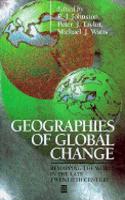 Geographies of Global Change: Remapping the World in the Late Twentieth Century