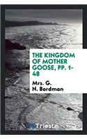 The Kingdom of Mother Goose, pp. 1-48