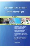 Customer-Centric Web and Mobile Technologies Third Edition
