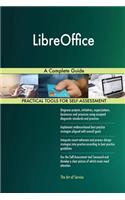 LibreOffice A Complete Guide