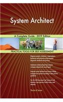 System Architect A Complete Guide - 2019 Edition