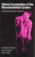 Clinical Examination of the Musculoskeletal System: Assessing Rheumatic Conditions Paperback â€“ 1 October 1996