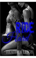Ride Hard