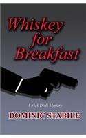 Whiskey for Breakfast