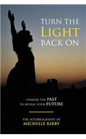 Turn The Light Back On