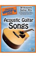 Complete Idiot's Guide to Acoustic Guitar Songs