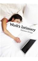 Work's Intimacy