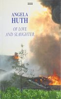 Of Love And Slaughter