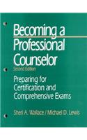 Becoming a Professional Counselor