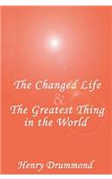 Changed Life and the Greatest Thing in the World Lib/E