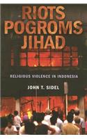 Riots, Pogroms, Jihad