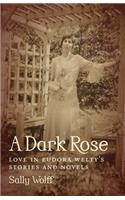 A Dark Rose