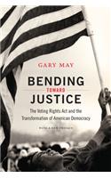 Bending Toward Justice