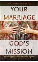Your Marriage, God's Mission