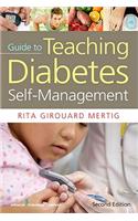 Nurses' Guide to Teaching Diabetes Self-Management, Second Edition