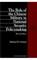 Role of the Chinese Military in National Security Policymaking