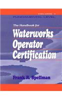 Handbook for Waterworks Operator Certification