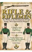 Rifle and Riflemen