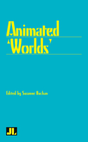 Animated Worlds