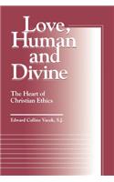 Love, Human and Divine