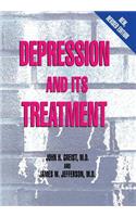 Depression and Its Treatment