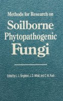 Methods for Research on Soilborne Phytopathogenic Fungi