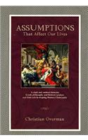Assumptions That Affect Our Lives (Textbook)