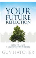 Your Future Reflection