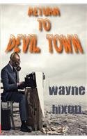 Return to Devil Town (Vampires in Devil Town Book Three)