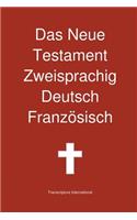 Das Neue Testament Zweisprachig, Deutsch - Franzosisch