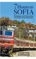 7 Hours to Sofia