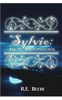Sylvio: The Preternatural