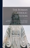 Roman Catholic Question