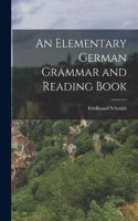 Elementary German Grammar and Reading Book