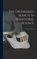 Drunkard's Search in Behavioral Science
