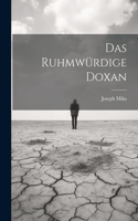 Das Ruhmwürdige Doxan