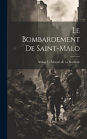 Bombardement de Saint-Malo