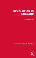 Routledge Library Editions: Revolution in England: (Routledge Library Editions: Revolution in England)