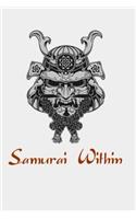 Samurai Within: Samurai Warrior Bushido Mask Japanese Oni Sketchbook/Sticker Book for Boys or Girls Happy Birthday Journal Gift 100 Notebook Lined Pages