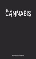 Marijuana Notebook: Blank Log Book For Pot Smoker And Leaf Lover: Cannabis Sativa Journal Simple Font Gift