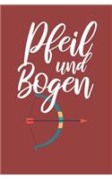 Pfeil und Bogen