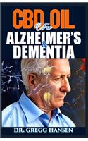 CBD Oil for Alzheimer's and Dementia
