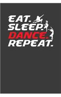 Eat Sleep Dance Repeat