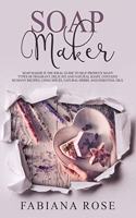 Soap Maker