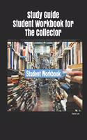 Study Guide Student Workbook for the Collector