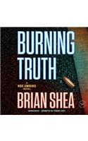 Burning Truth Lib/E