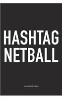 Hashtag Netball
