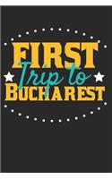 First Trip To Bucharest: 6x9 Blank Composition Notebook perfect gift for your Trip to Bucharest for every Traveler