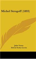Michel Strogoff (1893)