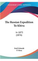 The Russian Expedition To Khiva